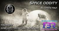 SPACE ODDITY FBR RADIO SHOW #2