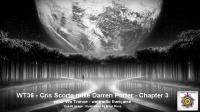 WT36 - Cris Scorte mixe Darren porter - Chapter 3