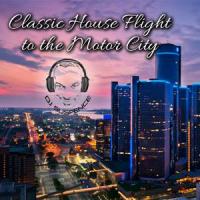 Classic House Flight To The Motor City