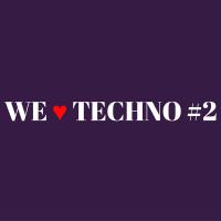 Bigbang - We Love Techno #2 (22-12-2016)