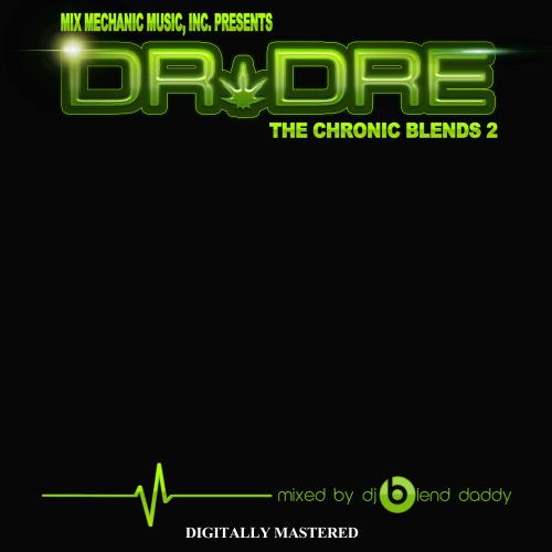 Dr. Dre: The Chronic Blends 2 (2015)