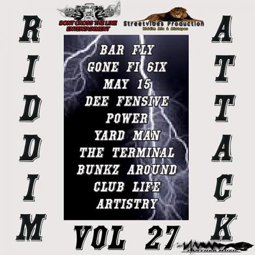 Streetvibes Production Riddim Attack vol 27