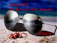 Beach Life! Ur Heart &amp; Mind Remains