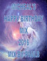 MICHEAL'S BIRTHDAY MIX 2016