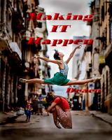 Making It Happen