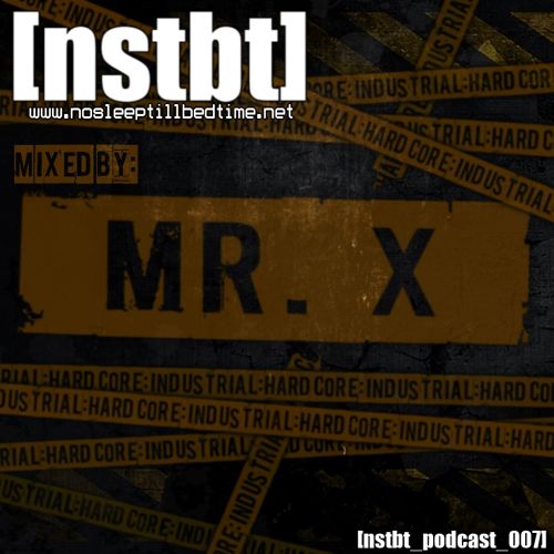 [nstbt_podcast_007] - Mr. X