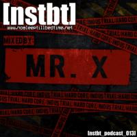 [nstbt_podcast_013] - Mr. X