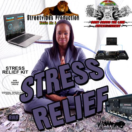Streetvibes Production Stress Relief