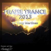 PRAISE TRANCE 2013