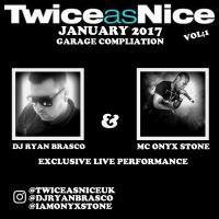 Exclusive Live Recording Dj Ryan Brasco &amp; Mc Onyx Stone (TwiceasNice)