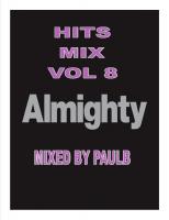 ALMIGHTY HITS MIX VOL 8