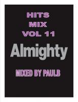 ALMIGHTY HITS MIX VOL 11