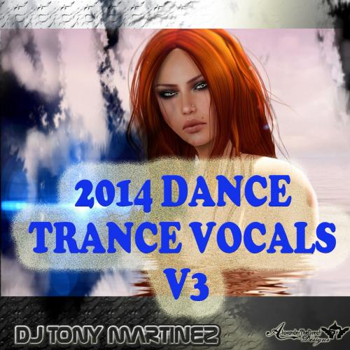 2014 DANCE TRANCE VOCALS V3