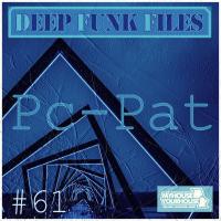 DEEP FUNK FILES #61