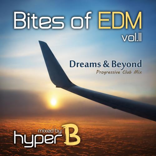 Dreams &amp; Beyond - Progressive Club Mix
