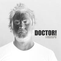 Doctor! (Vinyl only)