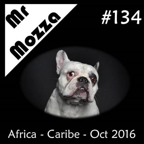 DJ Mr Mozza #134 - Africa y Caribe