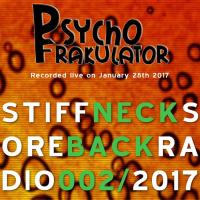 Stiff Neck, Sore Back Radio 2017/02