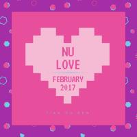 NU LOVE - FEBRUARY 2017