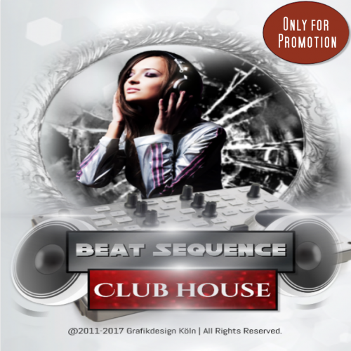 Beat Sequence - Club House (02.2017)