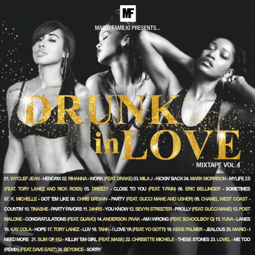 Mario Familio - Drunk In Love Mixtape Vol.4 (2017)