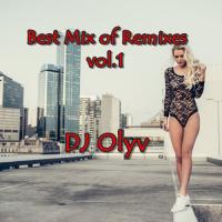 Best Mix of Remixes vol.1