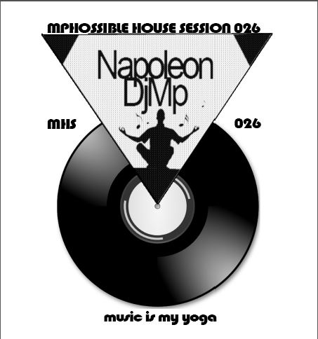 MPHOSSIBLE HOUSE SESSION 026