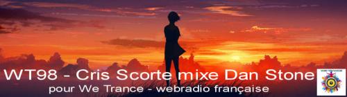 WT98 - Cris Scorte mixe Dan Stone