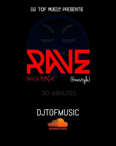 Rave Mixtape