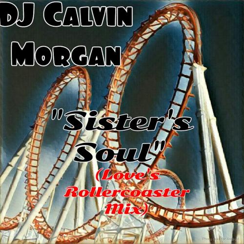 Sister&#039;s Soul (Love&#039;s Rollercoaster)