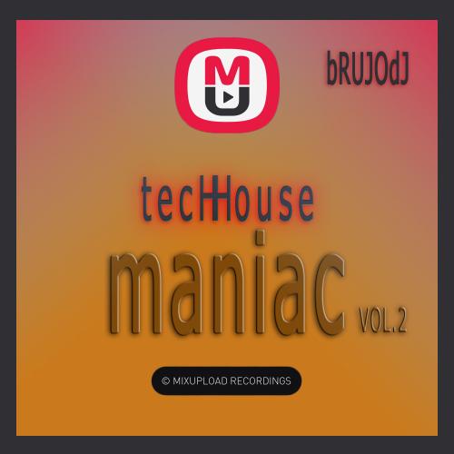 bRUJOdJ - Tech House Maniac Vol.2 (2016)