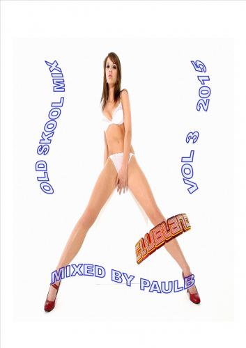 CLUB LAND OLD SKOOL VOL 3