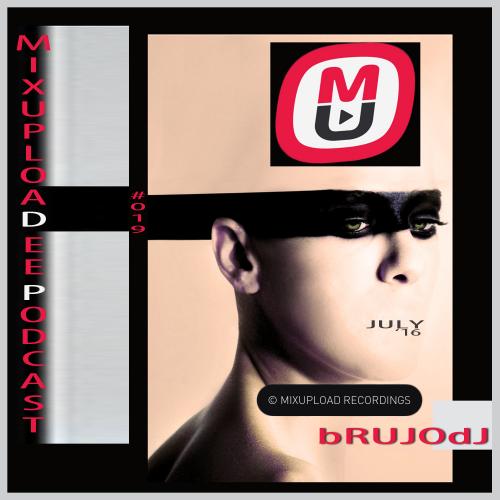 bRUJOdJ - Mixupload Deep Podcast #019