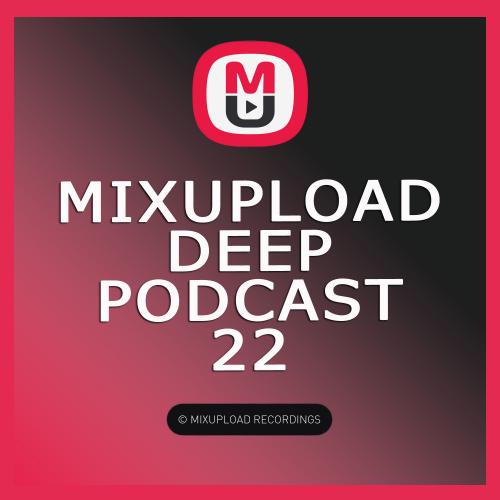 bRUJOdJ - Mixupload Deep Podcast #022