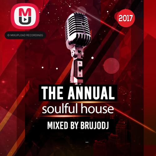 bRUJOdJ - Mixupload The Annual 2017 (Soulful House, Funky House)