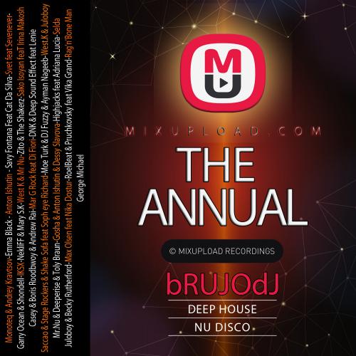 bRUJOdJ - Mixupload The Annual 2017 (Deep House, Nu Disco)