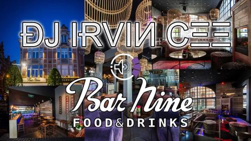 20170303 Live set at Bar Nine Leuven by DJ Irvin Cee