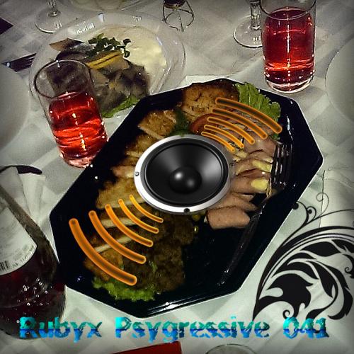 RUBYX - Psygressive 041.