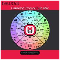 bRUJOdJ - Camelot Promo Club Mix