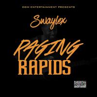 Swaylex - Raging Rapids