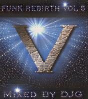 Funk Rebirth Vol 5
