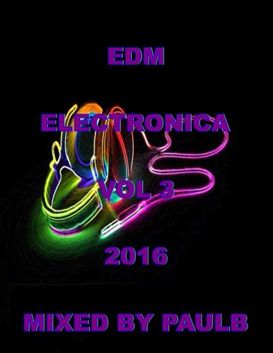 EDM ELECTRONICA VOL 3