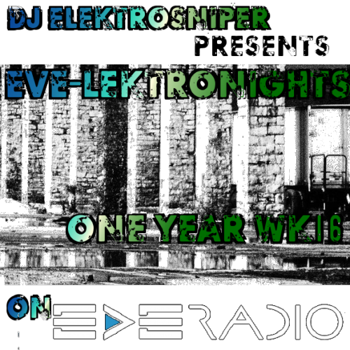 EVE-Lektronights One Year-Week 16
