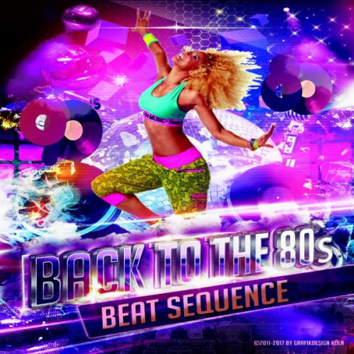 Beat Sequence - Back to the 80´s - 90´s (2017)