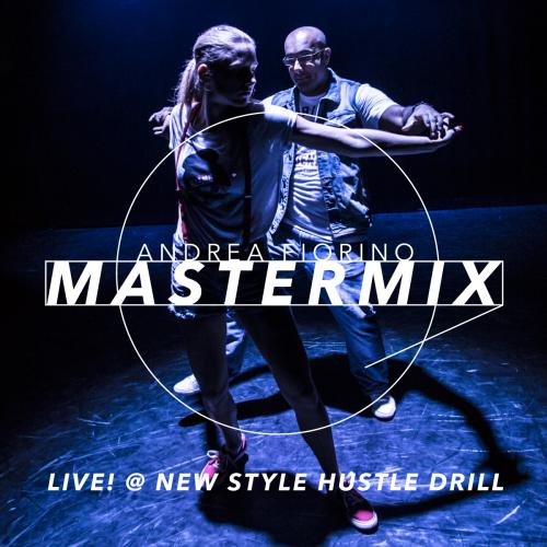 Mastermix #506 (Live! @ New Style Hustle Drill)
