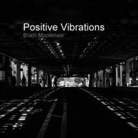 Positive Vibrations