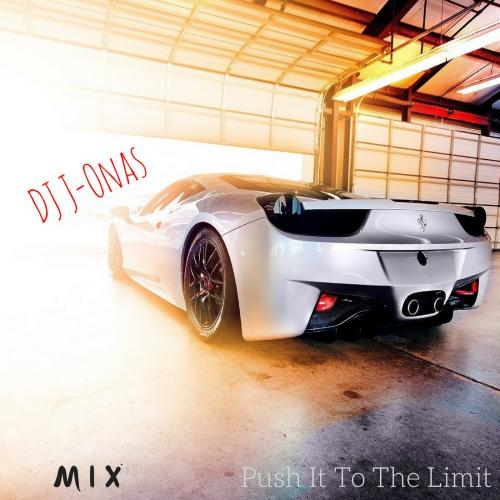 Push It To The Limit Mix - Part 3