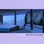 Blue Six Beautiful Megamix