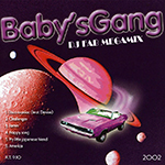 Baby&#039;s Gang Megamix
