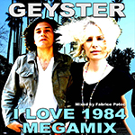 Geyster I Love &#039;84 Megamix